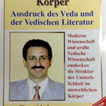 Ausdruck des Veda und der Vedischen Literatur - Tony Nader