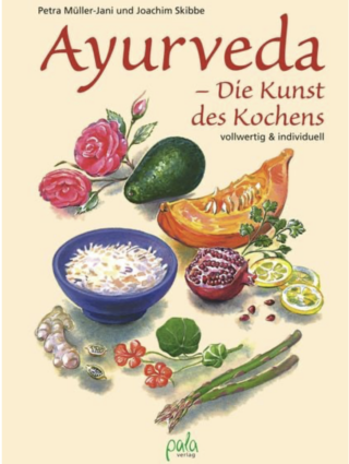 Ayurveda Die Kunst des Kochens