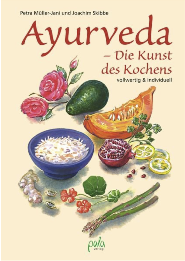 Ayurveda Die Kunst des Kochens