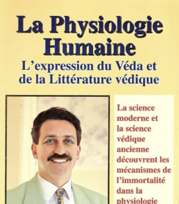 La physiologie humaine une expression du véda, Dr. Tony Nader