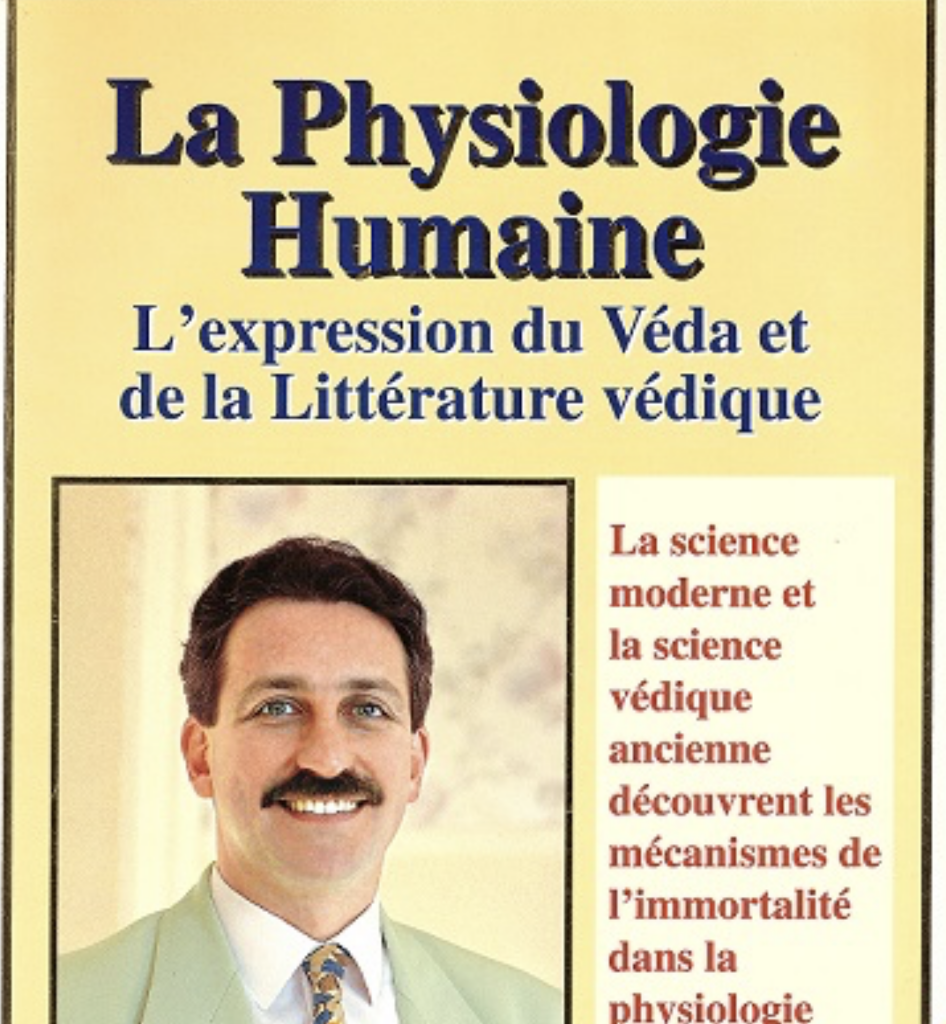 La physiologie humaine une expression du véda, Dr. Tony Nader