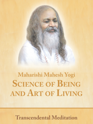 Science of Being and Art of Living