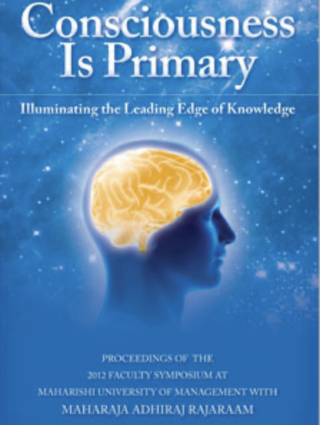 Consciousness is Primary