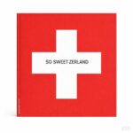 So Sweet Zerland